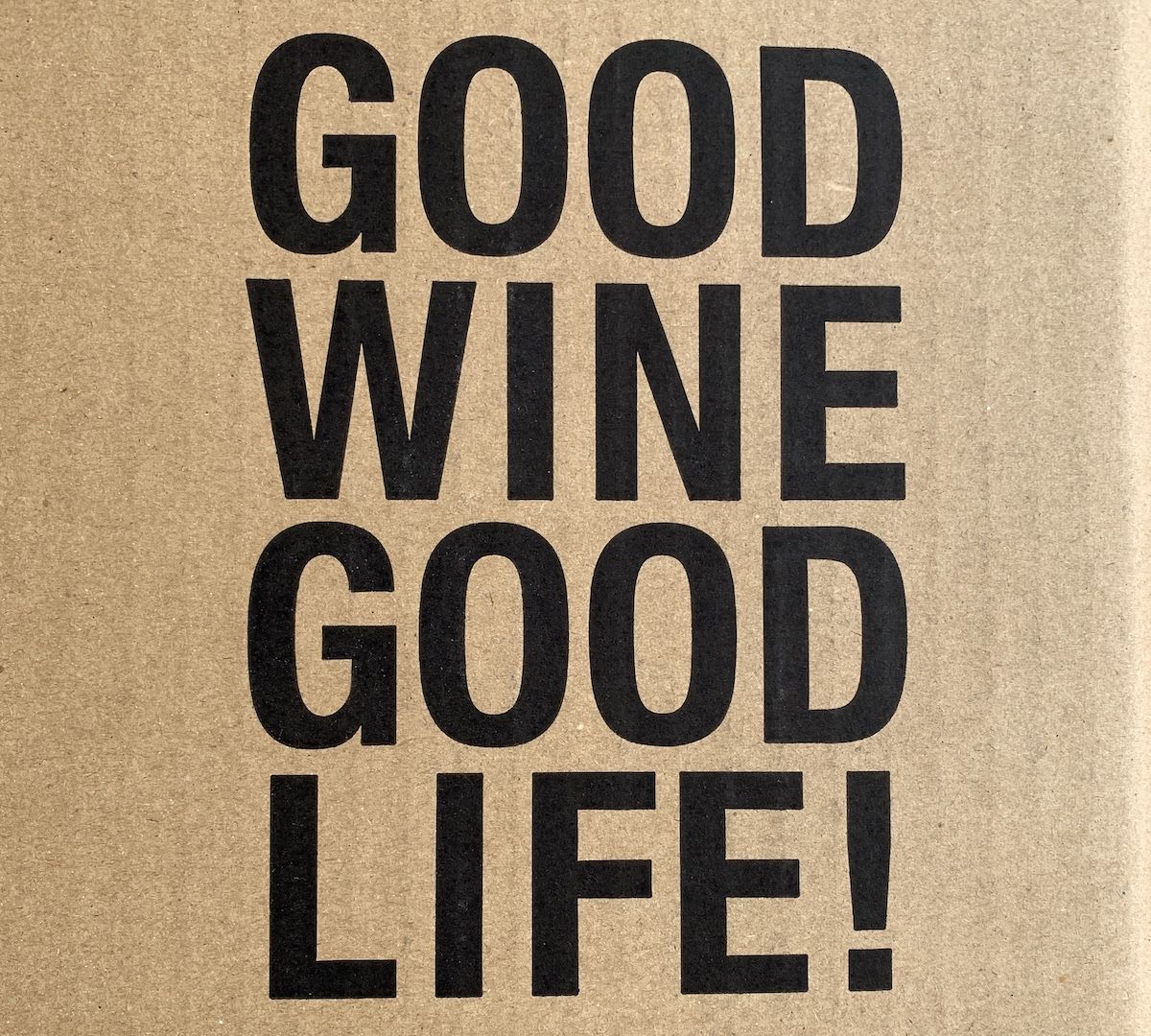 good wine good life!